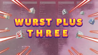 Wurst Plus Three Client Review  Complete Client Overview  Episode Five [upl. by Aileahcim915]