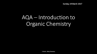 AQA 31 Introduction to Organic Chemistry REVISION [upl. by Annaiel]