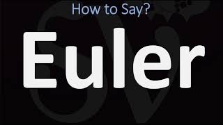 How to Pronounce Euler CORRECTLY [upl. by Magee]