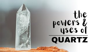 Quartz Crystals Spiritual Meaning Powers And Uses [upl. by Sillihp]