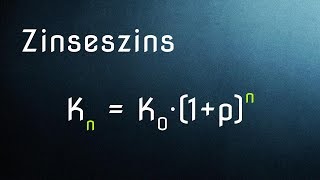 Zinseszins und Zinseszinsformel  Einfache Einführung [upl. by Ginelle26]