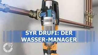 SYR Drufi  Der zuverlässige WasserManager  SHKTV [upl. by Devy]