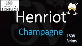 How to Pronounce Henriot Champagne Wine Pronunciation [upl. by Evangelia]