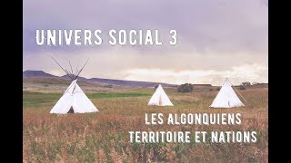 Les Algonquiens Territoire et nations [upl. by Dotty]