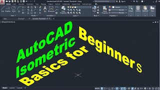 AutoCAD Isometric Drawing Basics Tutorial for Beginners [upl. by Haianeb]