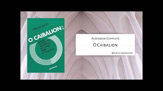 O Caibalion  Audiobook Completo [upl. by Ronnholm51]