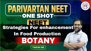 Strategies For Enhancement In Food Production  By  Tarun Sir  Lecture Notes In Comment Section [upl. by Tamberg]