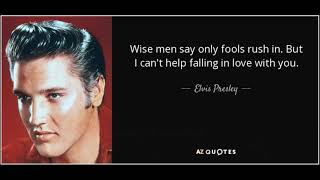 quotWise men say only fools rush in quot by Elvis Presley INSTRUMENTAL [upl. by Sobel860]