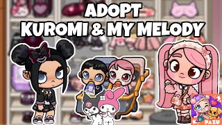 ADOPT KUROMI amp MY MELODY  AVATAR WORLD  PAZU [upl. by Rebecca173]