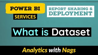 What is Dataset in Power BI Service 1030 [upl. by Inalej]