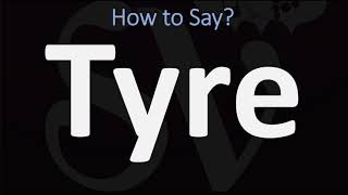 How to Pronounce Tyre BIBLE Lebanon [upl. by Labina673]