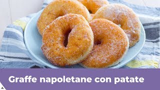 GRAFFE NAPOLETANE CON PATATE Ricetta originale [upl. by Giorgia]