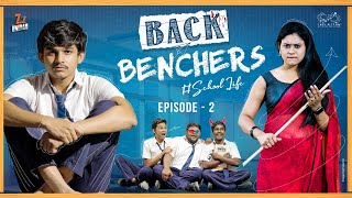 Back Benchers  School Life  Episode 6  Dorasai Teja  Varsha dsouza  Tej India  Infinitum Media [upl. by Hagerman598]