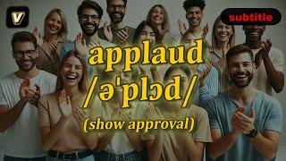 v Applaud meaning show approval with 5 examples [upl. by Hanafee311]