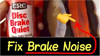 ✅Fix Brake Noise Squeal Review  🗜Changing Brake Pads amp Add Brake Quiet to Stop Brake Squeaking [upl. by Roderica]