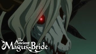 Rejected Again  The Ancient Magus Bride [upl. by Strephonn]