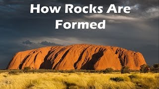 How Rocks Are Formed [upl. by Gilson]