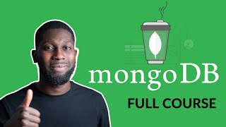 MongoDB Tutorial For Beginners  Full Course [upl. by Nomzaj]