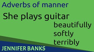 Adverbs of manner  English Grammar [upl. by Rosenblum]