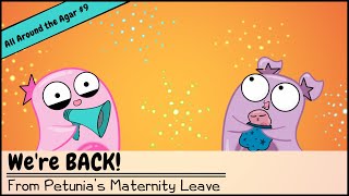 Were Back from Petunias maternity leave [upl. by Atiral413]