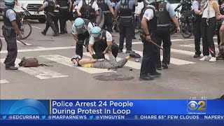 Police Arrest 24 People During Protest In Loop [upl. by Hgiellek]