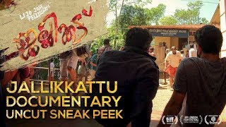 Jallikkattu Documentary Uncut Sneak Peek  Lijo Jose Pellissery  Chemban Vinod  Antony Varghese [upl. by Scornik]