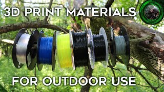 3D Printing For Outdoor Use Materials Comparison  PLA ABS Nylon PETG TPU ASA [upl. by Hoehne]