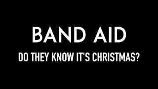 BAND AID  Do They Know Its Christmas  Lyrics [upl. by Pomeroy648]