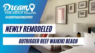 Outrigger Reef Waikiki Remodeled Rooms [upl. by Eissalc]