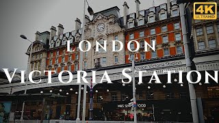 London Victoria Station Walk Through England 4K [upl. by Desdamona144]