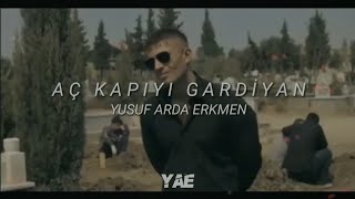 Aç Kapıyı Gardiyan  Turkish Trap Remix  Prod By  Yusuf Arda Erkmen 2020 [upl. by Narih753]