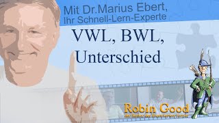 VWL BWL Unterschied [upl. by Laiceps485]