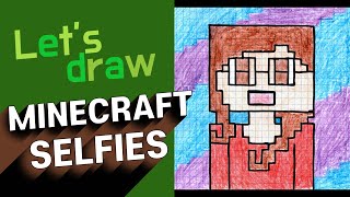 Pixel Art Let’s draw Minecraft Selfies I Easy selfportrait tutorial step by step [upl. by Tegdig]