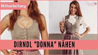 Dirndl selber nähen  Dirndl Donna [upl. by Laval]