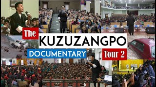 KUZUZANGPO TOUR 2Kezang DorjiFull Documentary [upl. by Annaxor]