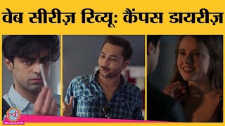 Campus Diaries Web Series Review in Hindi  Saloni Gaur  Harsh Beniwal  MX Player [upl. by Rramaj]