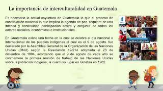 la interculturalidad en Guatemala [upl. by Pagas901]