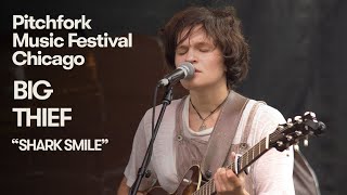 Big Thief Perform “Shark Smile”  Pitchfork Music Festival 2018 [upl. by Yrotciv932]