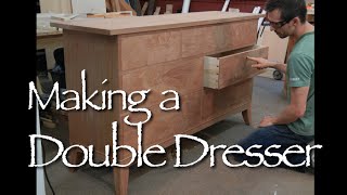 Double Dresser building process by Doucette and Wolfe Furniture Makers [upl. by Etsirk]