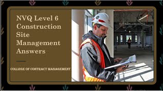 NVQ Level 6 Construction Site management Answers [upl. by Petunia]