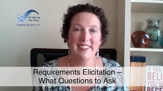 Requirements Elicitation – What Questions to Ask [upl. by Hauger]