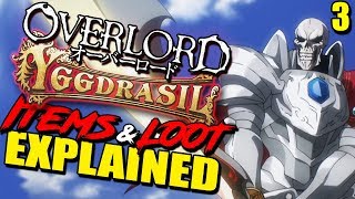 OVERLORD’s Items amp Tiers Dungeons Currency amp Customization Explained  How Yggdrasil Worked [upl. by Zulema]