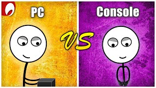 PC Gamers vs Console Gamers [upl. by Newcomb202]