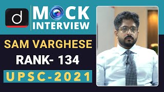 Sam Varghese Rank134  UPSC 2021  English Medium  Mock Interview  Drishti IAS English [upl. by Fesoj]