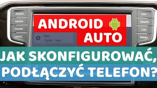 Android Auto Jak podłączyć telefon do samochodu [upl. by Littlejohn]