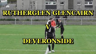 Rutherglen Glencairn v Deveronside 29th September 2018 [upl. by Nifares177]