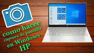 como hacer captura de pantalla en laptop hp WINDOWS 10  MUY FÁCIL 2021 [upl. by Nitsud]