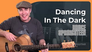 Dancing In The Dark  Easy Guitar Lesson  Bruce Springsteen [upl. by Venita443]