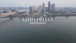 Louisville Kentucky  4K Drone Tour [upl. by Robinson881]