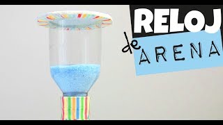 RELOJ DE ARENA  MANUALIDADES con botellas de plástico [upl. by Nathanael]